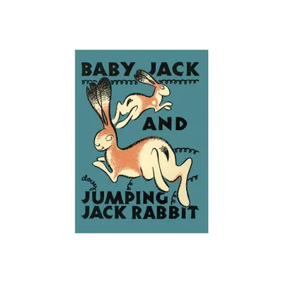 Baby Jack and Jumping Jack Rabbit - (Mesaland) by Loyd Tireman (Hardcover)