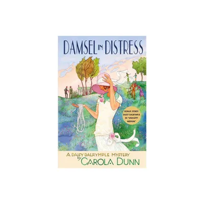 Damsel in Distress - (Daisy Dalrymple Mysteries) by Carola Dunn (Paperback)