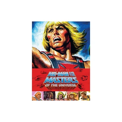 Art of He-Man and the Masters of the Universe - by Various (Hardcover)