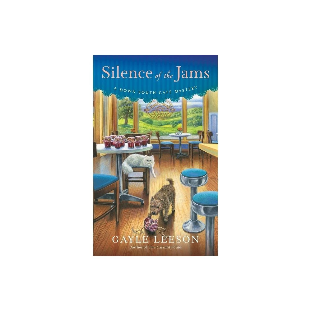 Silence of the Jams - (Down South Caf Mystery) by Gayle Leeson (Paperback)