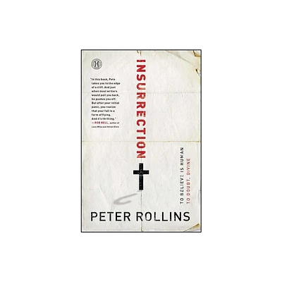 Insurrection - by Peter Rollins (Paperback)