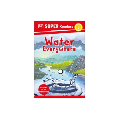 DK Super Readers Level 2 Water Everywhere