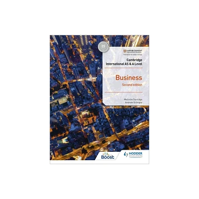 Cambridge International as & a Level Business Second Edition - by Malcolm Surridge & Andrew Gillespie (Paperback)