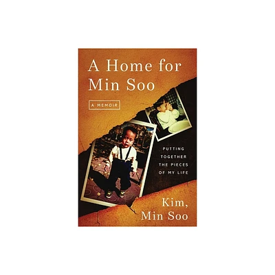 A Home for Min Soo - by Min Soo Kim (Paperback)