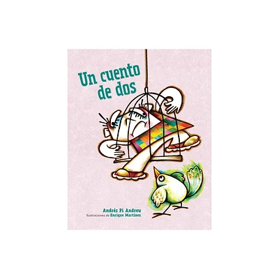 Un cuento de dos - by Andrs Pi Andreu (Paperback)