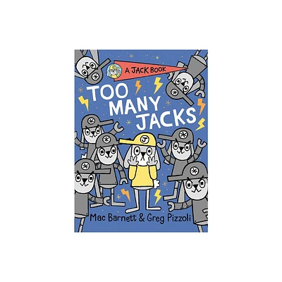 Too Many Jacks - (Jack Book) by Mac Barnett (Hardcover)