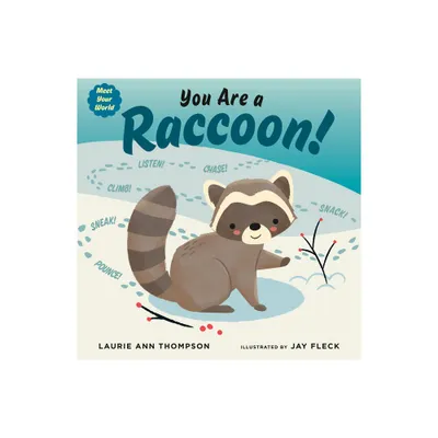 You Are a Raccoon