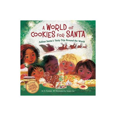 A World of Cookies for Santa - by M E Furman (Hardcover)