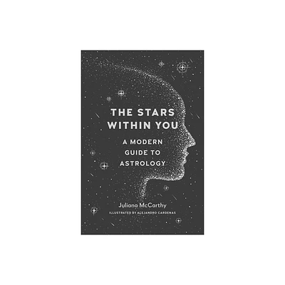 The Stars Within You - by Juliana McCarthy (Paperback)