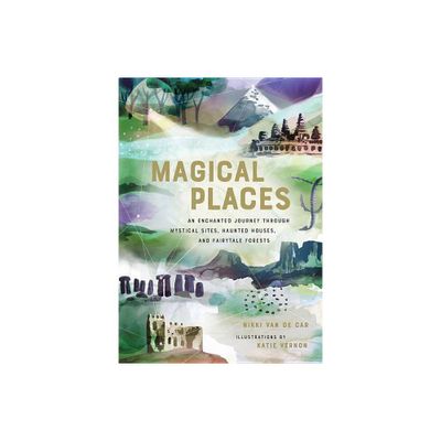 Magical Places - by Nikki Van De Car (Hardcover)