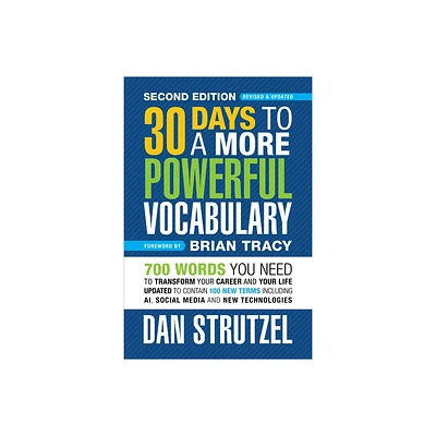 30 Days to a More Powerful Vocabulary Second Edition - by Dan Strutzel (Paperback)