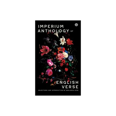 Imperium Anthology of English Verse - Imperium Press - (Paperback)