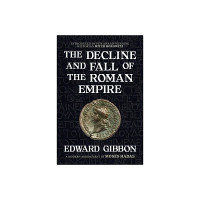 The Decline and Fall of the Roman Empire