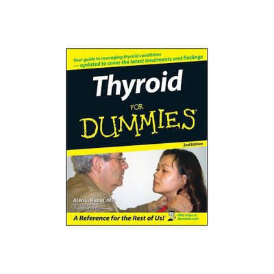 Thyroid for Dummies - (For Dummies) 2nd Edition by Alan L Rubin (Paperback)