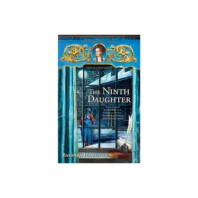 The Ninth Daughter - (Abigail Adams Mystery) by Barbara Hamilton (Paperback)