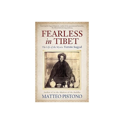 Fearless in Tibet - by Matteo Pistono (Paperback)