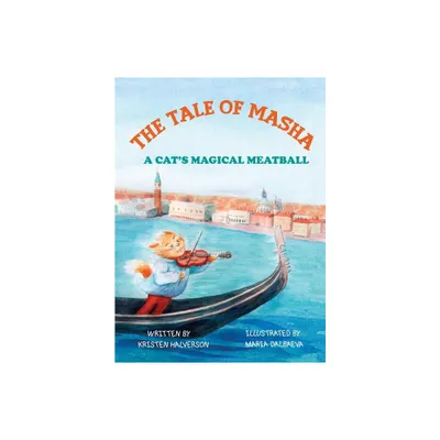 Tale of Masha - 2nd Edition by Kristen Halverson (Hardcover)