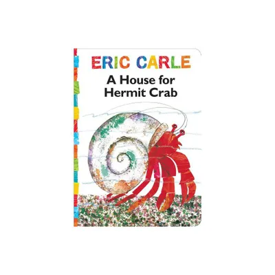 House for Hermit Crab - (World of Eric Carle) by Eric Carle (Board Book)