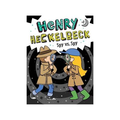 Henry Heckelbeck Spy Vs.Spy #7 - by Wanda Coven (Board Book)