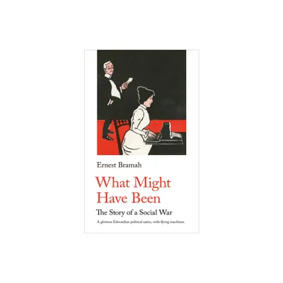 What Might Have Been - (Handheld Science Fiction Classics) Abridged by Ernest Bramah (Paperback)