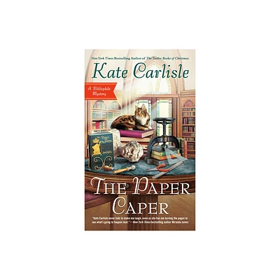 The Paper Caper - (Bibliophile Mystery) by Kate Carlisle (Paperback)