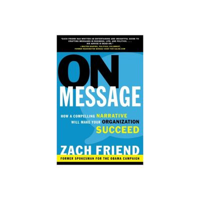 On Message - by Zach Friend (Paperback)