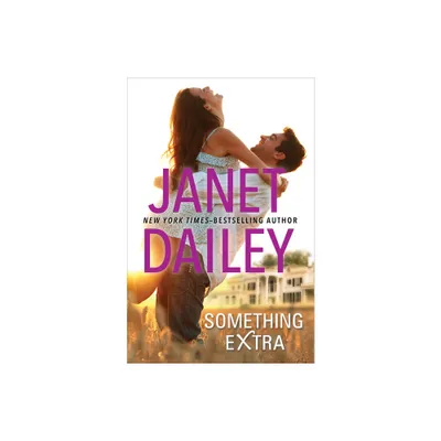 Something Extra - by Janet Dailey (Paperback)