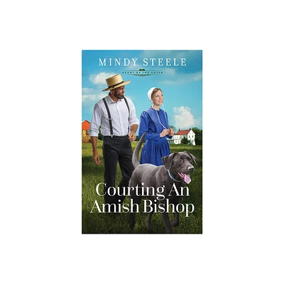 Courting an Amish Bishop - (The Heart of the Amish) by Mindy Steele (Paperback)