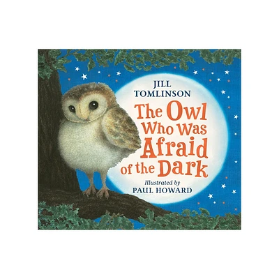 The Owl Who Was Afraid of the Dark