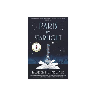 Paris by Starlight - by Robert Dinsdale (Paperback)