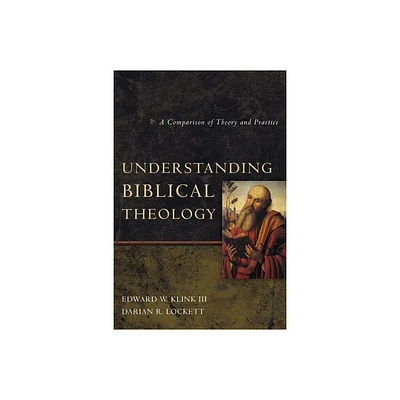 Understanding Biblical Theology - by Edward W Klink III & Darian R Lockett (Paperback)