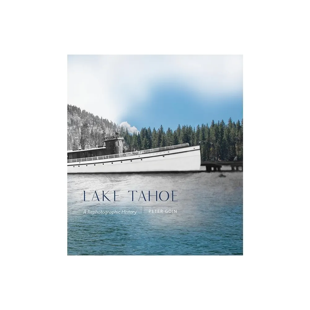 Lake Tahoe - (Hardcover)