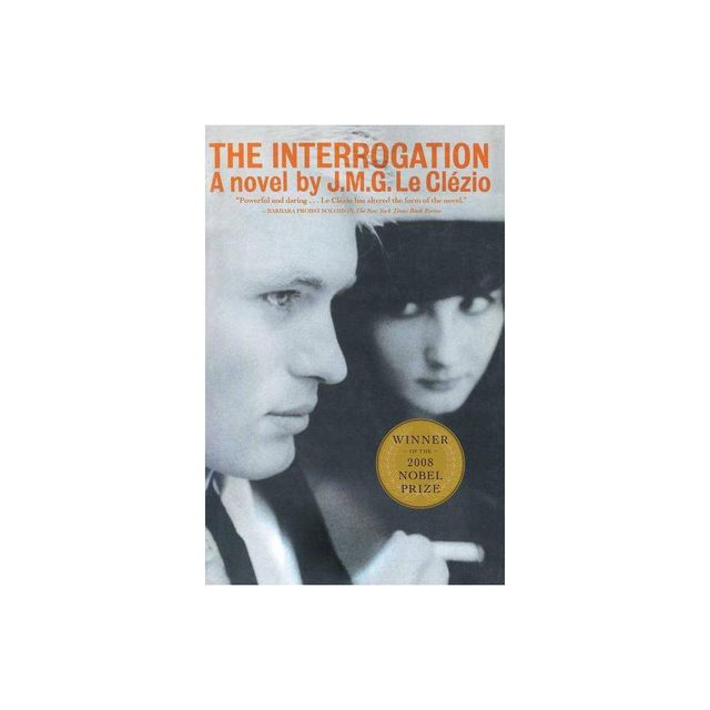 The Interrogation - by J M G Le Clezio (Paperback)