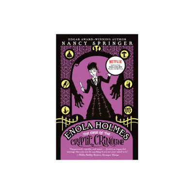 Enola Holmes: The Case of the Cryptic Crinoline - (Enola Holmes Mystery) by Nancy Springer (Paperback)