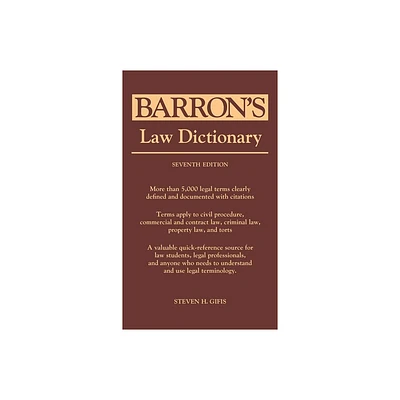 Law Dictionary - 7th Edition by Barrons Educational Series & Steven H Gifis (Paperback)