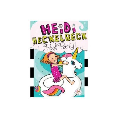 Heidi Heckelbeck Pool Party! - by Wanda Coven (Paperback)