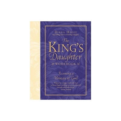 The Kings Daughter Workbook - by Diana Hagee (Paperback)