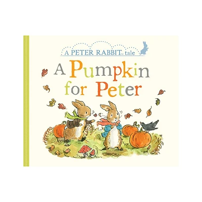 A Pumpkin for Peter - (Peter Rabbit) by Beatrix Potter (Board Book)