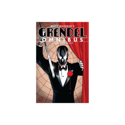 Grendel Omnibus Volume 1: Hunter Rose (Second Edition) - by Matt Wagner (Paperback)