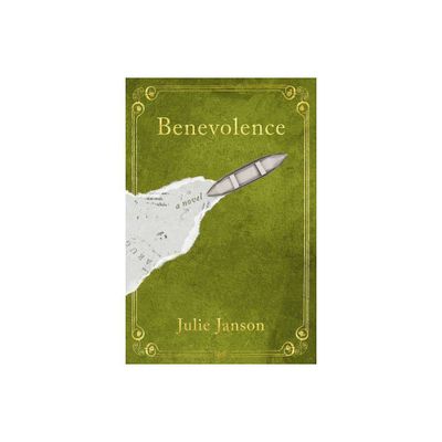 Benevolence - by Julie Janson (Hardcover)