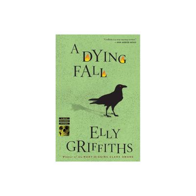 A Dying Fall - (Ruth Galloway Mysteries) by Elly Griffiths (Paperback)