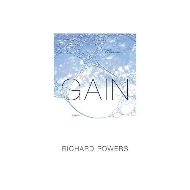 Gain - by Richard Powers & Shelley Powers (Paperback)