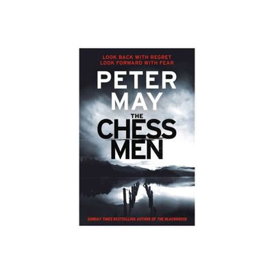 The Chessmen - (Lewis Trilogy) by Peter May (Paperback)