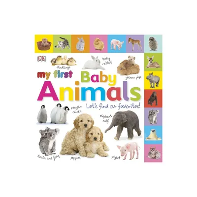 Tabbed Board Books: My First Baby Animals - (My First Tabbed Board Book) by DK