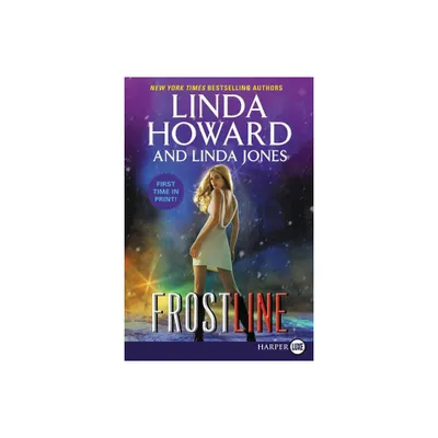 Frost Line - Large Print by Linda Howard & Linda Jones (Paperback)