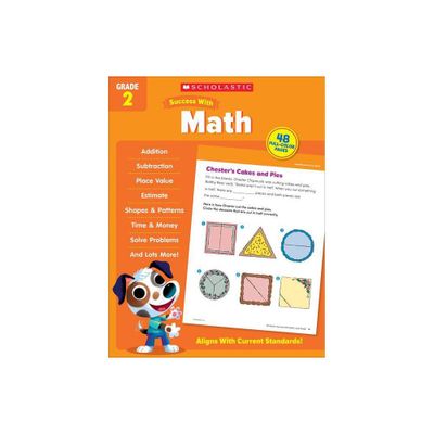 Scholastic Success with Math Grade 2 Workbook - by Scholastic Teaching Resources (Paperback)