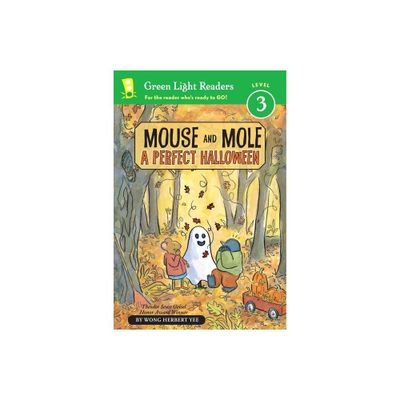 Mouse and Mole: A Perfect Halloween - (Mouse and Mole Story) by Wong Herbert Yee (Paperback)