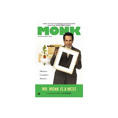 Mr. Monk is a Mess - by Lee Goldberg (Paperback)