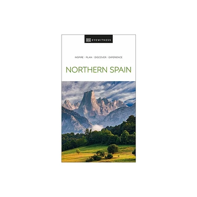 DK Northern Spain - (Travel Guide) by Dk Travel (Paperback)