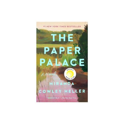 Paper Palace - by Miranda Cowley Heller (Paperback)